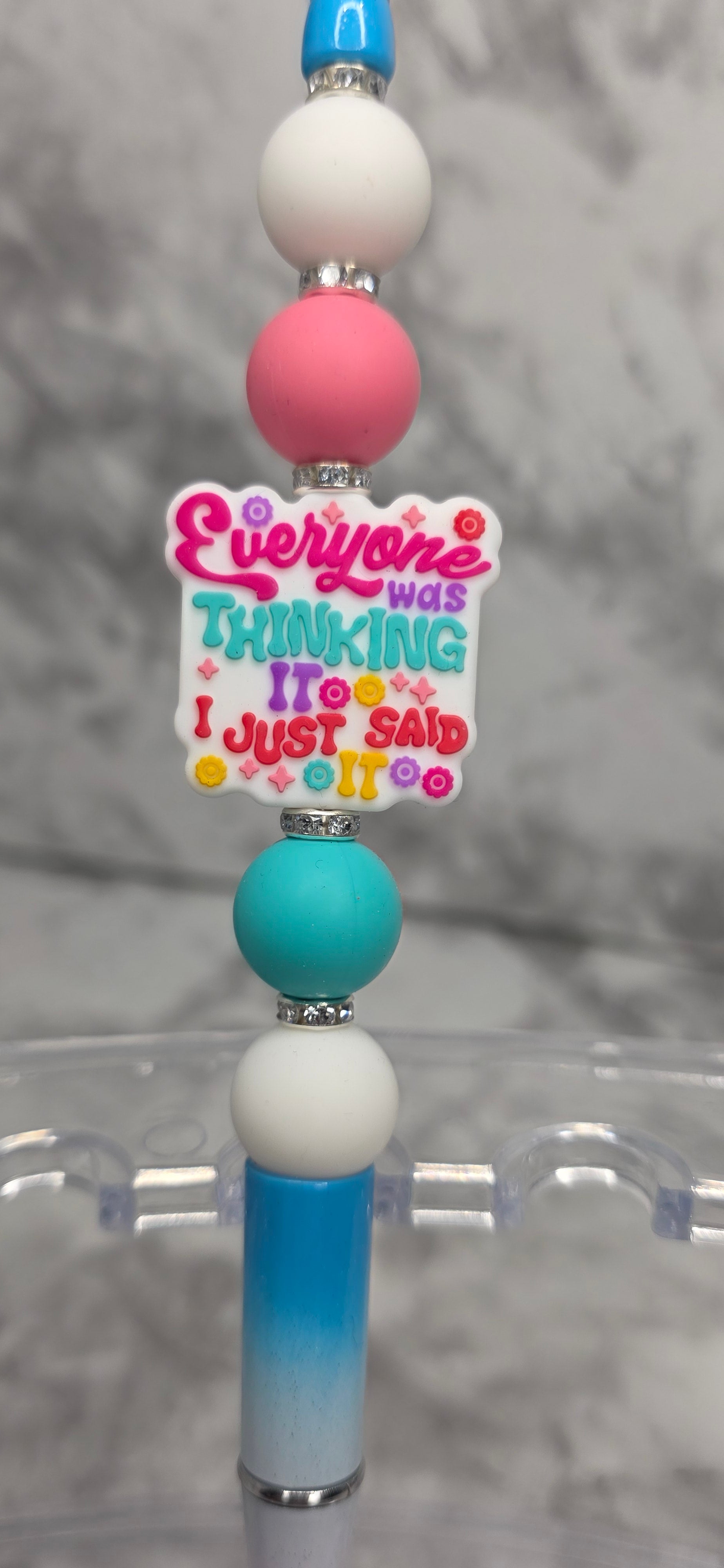 “Everyone Was Thinking It, I Just Said It” Beaded Pen – Colorful Statement Pen