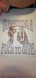 Summoning a Fuck to Give – Witchy Graphic Shirt 🔮🕯️