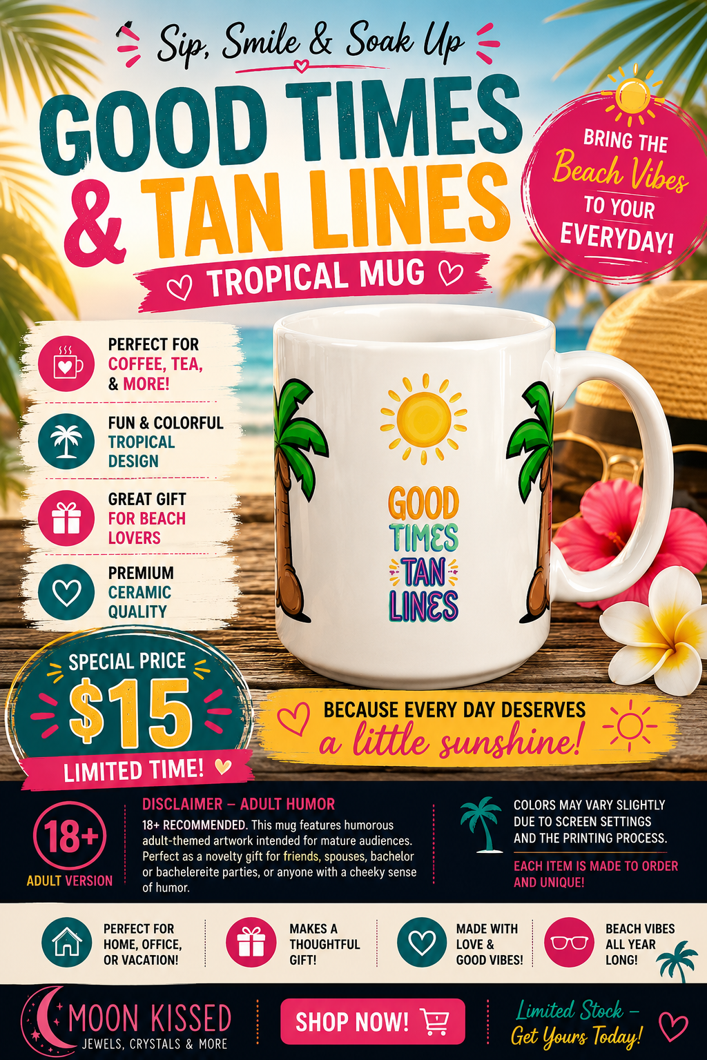 Good Times & Tan Lines Tropical Mug (Adult Humor)